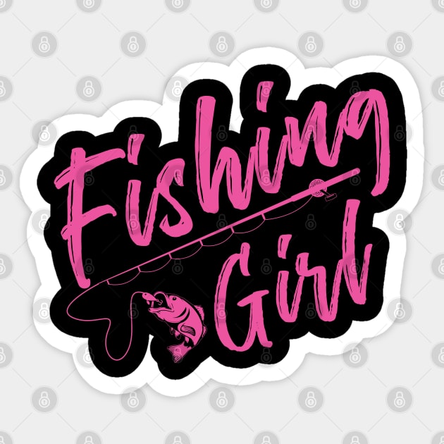 Fishing Girl - Fishing Shirts Sticker by Murder By Text